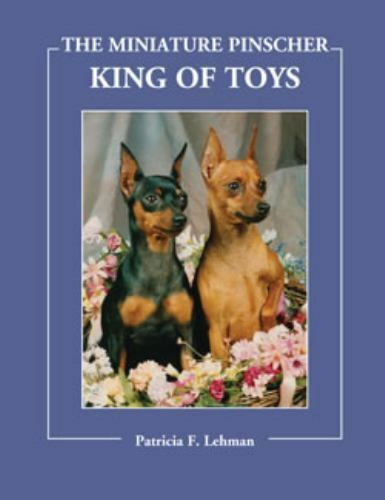 The miniature pinscher king - the,