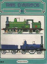 Trains d'autrefois No 1 Berengaria RAIL CHEMIN DE FER France Allemangne Amérique