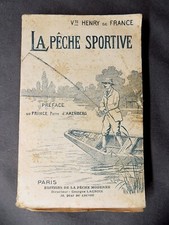 LA PECHE SPORTIVE Vicomte Henry de France 