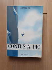 SAMIVEL   CONTES A PIC  TBE  Pages non coupées 1965