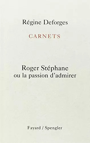 Carnet roger stéphane ou - carnet, :