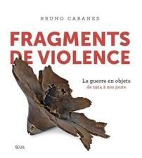 Fragments de violence. La