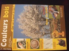 ** Couleurs bois n°67 Un banc de jardin / Un pendant / l'amandier 