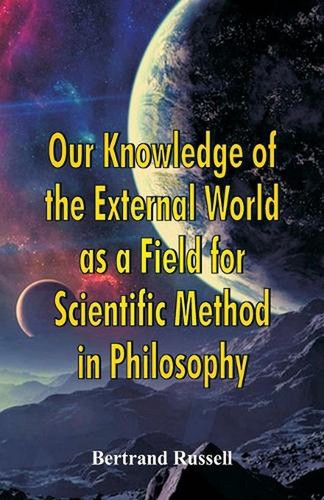Our knowledge the external - knowledge,