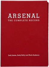 Livre : Arsenal - The Complete Record 1886-2018 Special Limited Edition 250 e...