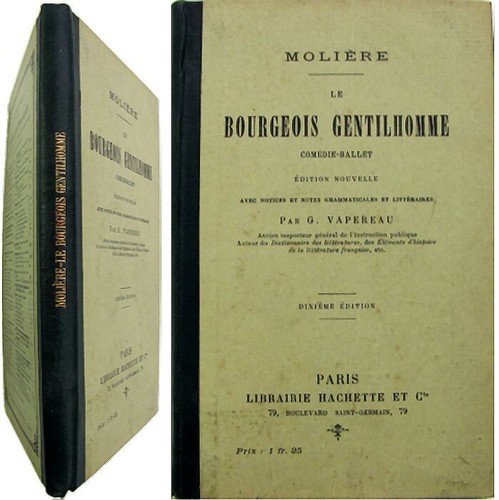 Bourgeois gentilhomme 1908 - le,