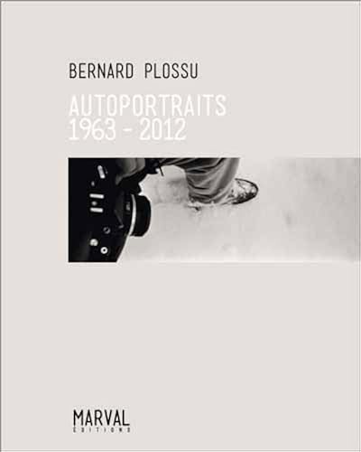 Bernard plossu autoportraits - bernard, :