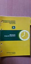 John Deere ramasseuse presse 410 - 510 : barême temps réparation