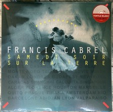 33t Francis Cabrel - Samedi soir sur la terre - EDITION LIMITEE VINYLE BLANC LP