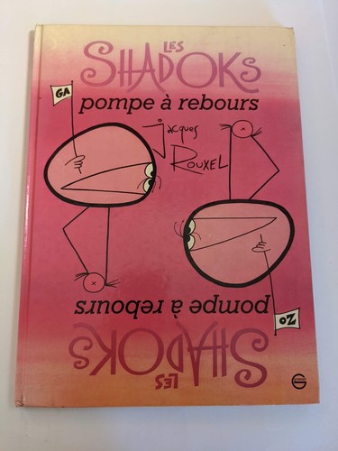 Les shadoks pompe - pompe, à