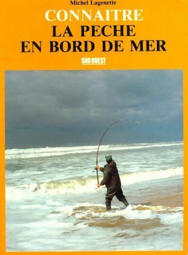 Connaitre pêche bord - la,