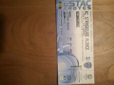 Billet Foot ESTAC- RC STRASBOURG pour Collection