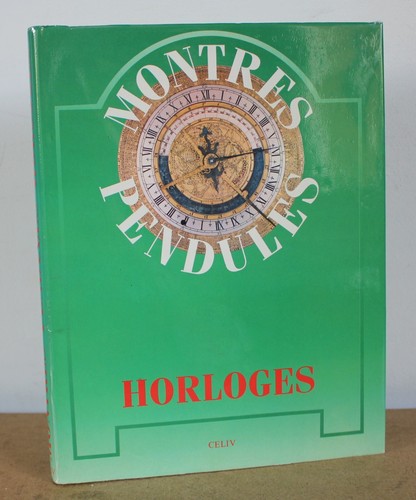 Horloges montres pendules - montres, et
