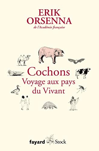 Cochons voyage aux pays du - aux,
