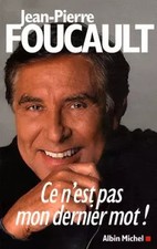 Ce n'est pas mon dernier mot !, Jean-Pierre Foucault