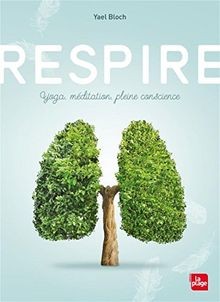 Respire bloch yael - respire, |