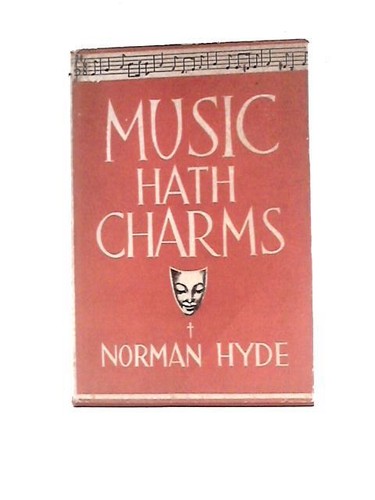 Music hath charms norman hyde - charms,