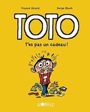 Toto BD, Tome 07: Tes pas un
