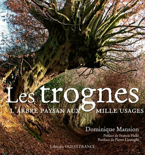 Les trognes arbre - les, l'arbre