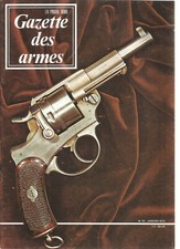 GAZETTE DES ARMES N°12 WALTHER P 38 / FUSIL INFAN. MOD. 1717 /  "ROLLING BLOCK"