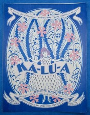 OPÉRETTE JEROME KERN PARTITION KA-LU-A GOOD MORNING DEARIE 1922 VALERIO HAWAÏ