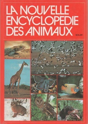 Nouvelle encyclopédie des - encyclopédie,