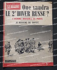 1942 Revue " LA SEMAINE "  QUE VAUDRA LE 2éme HIVER RUSSE - MARCHÉ NOIR