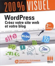 WordPress: Créez votre site web et votre blog