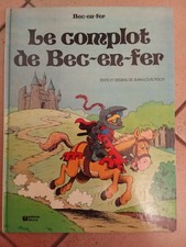 BD BEC-EN-FER.TOME 1-LE COMPLOT DE BEC-EN-FER-JEAN-LOUIS PESCH-E.O 1980.FLEURUS.