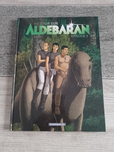 Retour sur aldebaran - sur, 2