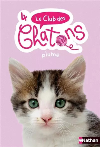 Club des chatons - -, plume