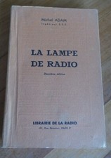 RARE - LA LAMPE DE RADIO 2ème