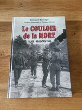 Le couloir de la mort Mortain Falaise Argentan 1944 Heimdal + carte Michelin
