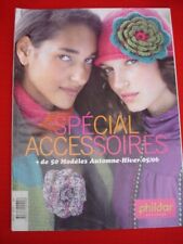 CATALOGUE PHILDAR FEMME "SPECIAL ACCESSOIRES" Automne/Hiver 05/06+de 50 modèles