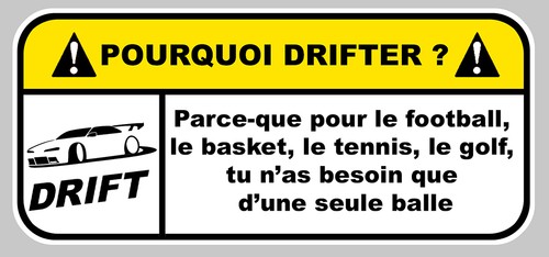 Pourquoi drifter drift jdm - drifter, ?
