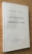 DOUANIER ROUSSEAU : "LA VENGEANCE D'UNE ORPHELINE RUSSE" "EO 1/80 VERGÉ BANDEAU