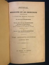 LUCAS-CHAMPIONNIERE 1897 "Journal de Médecine et Chirurgie" tome 68 - in 8