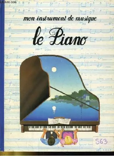 Piano mon instrument - le, de