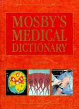 Mosby’s Medical Dictionary