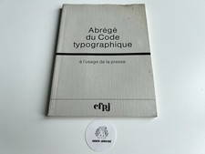 Abrégé du Code Typographique à l’Usage de la Presse - CFPJ - Biblio OCDE - 1984