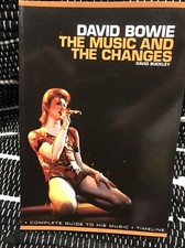 David Bowie, The Music And The