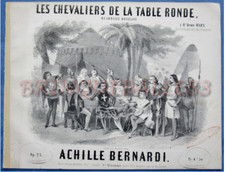 QUADRILLE HISTORIQUE PARTITION CHEVALIERS LA TABLE RONDE BERNARDI 1854 DONJEAN