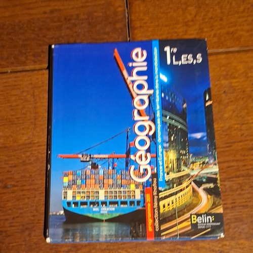 Belin géographie 1re s - géographie,