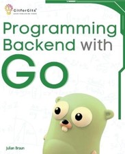 Julian Braun Programming Backend with Go (Poche)
