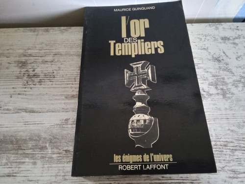 Des templiers maurice - l'or,