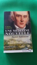 Une médecine nouvelle - ,, tome