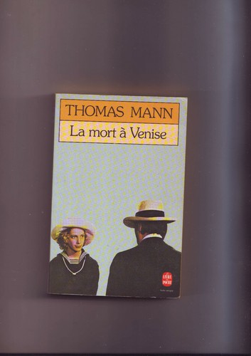 Thomas mann mort - la, venise