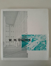 DUDOK Willem, W.M. DUDOK, G. van Saane, 1957, Livre d'Architecture, Rare