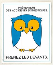 Sticker Autocollant -Prenez les devants-Prévention des accidents domestiques