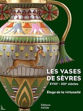 Les Vases de Sèvres XVIIIe et